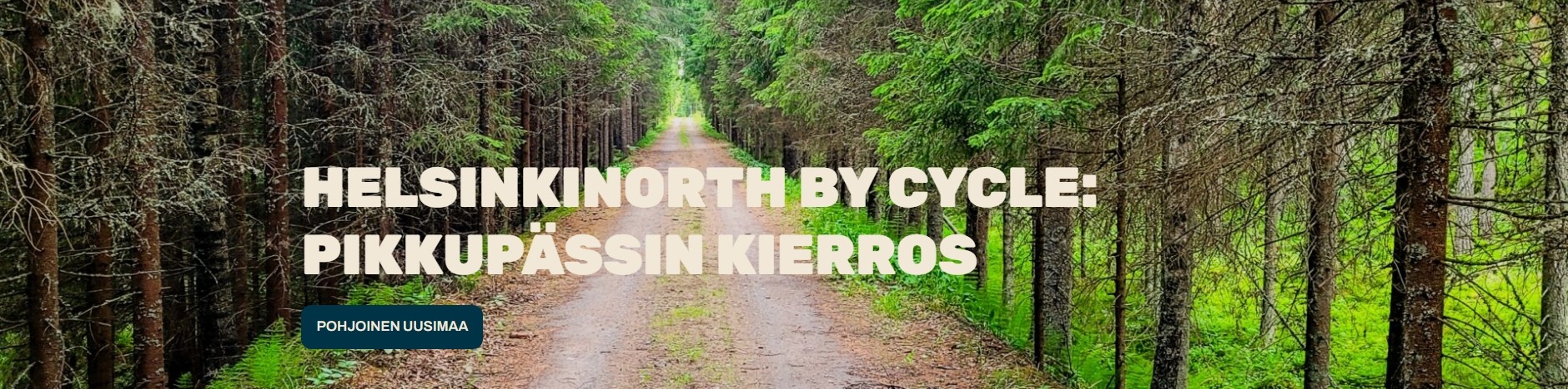 HelsinkiNorth by Cycle - Pikkupässin kierros