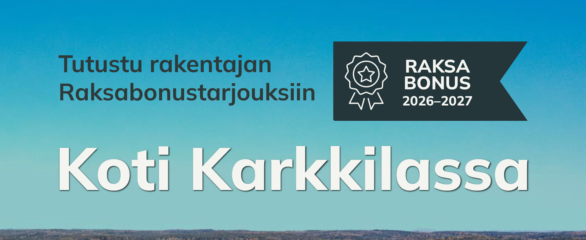 Raksabonustarjoukset Karkkila